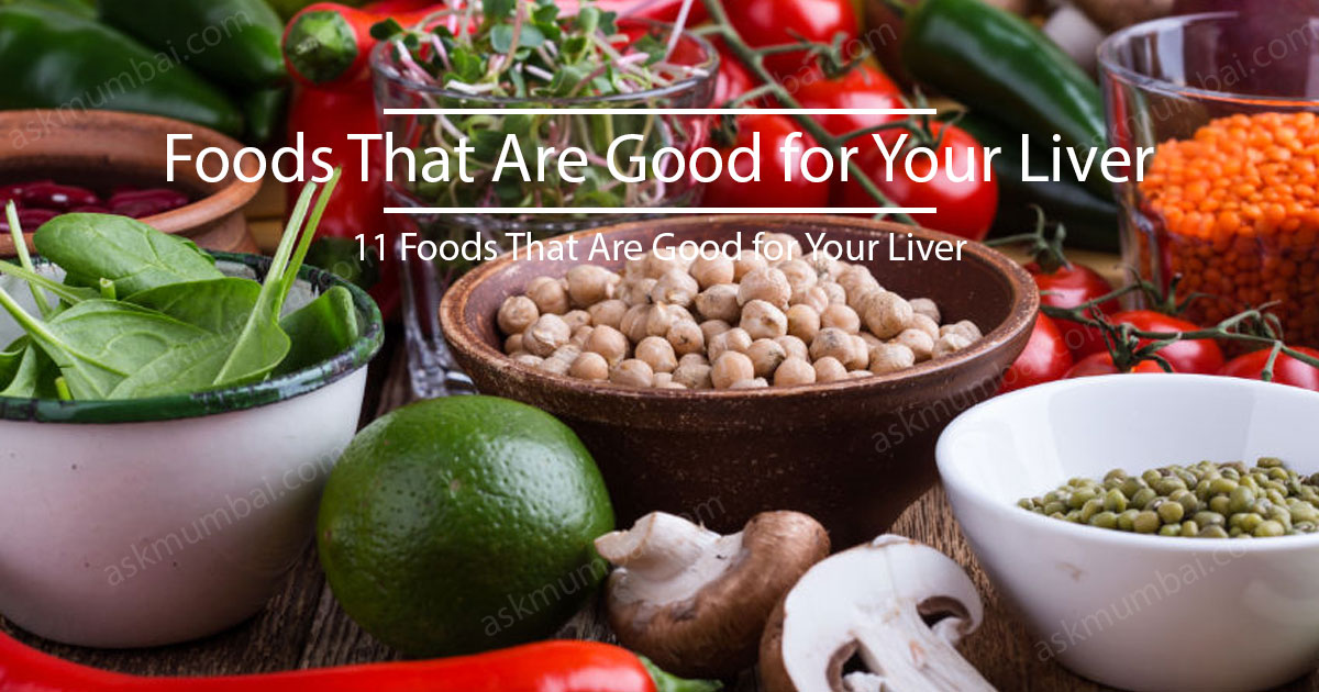 You are currently viewing 11 Foods That Are Good for Your Liver