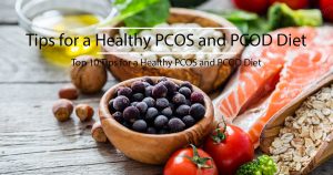 Read more about the article Top 10 Tips for a Healthy PCOS and PCOD Diet