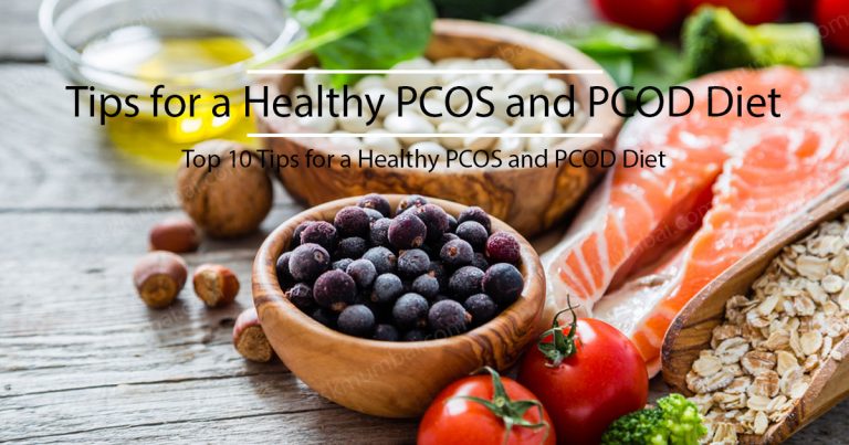 Top 10 Tips for a Healthy PCOS and PCOD Diet